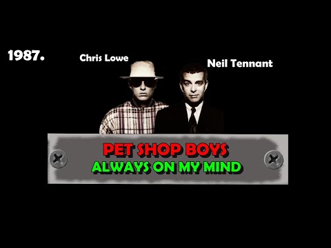 Youtube: PET SHOP BOYS - ALWAYS ON MY MIND / lyrics video/