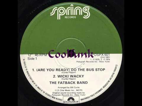 Youtube: The Fatback Band - (Are You Ready) Do The Bus Stop (12" Funk 1975)