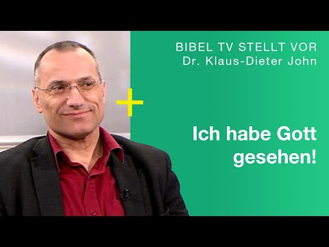 Youtube: Ich habe Gott gesehen | Dr. Klaus-Dieter John | Bibel TV Stellt vor