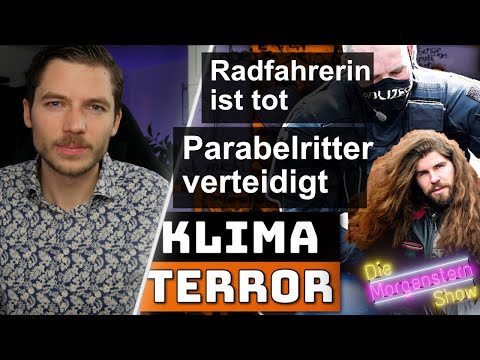 Youtube: Letzte Generation | Parabelritter VERTEIDIGT Klima-Terroristen!