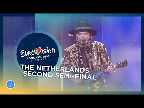 Youtube: Waylon - Outlaw In ‘Em - The Netherlands - LIVE - Second Semi-Final - Eurovision 2018