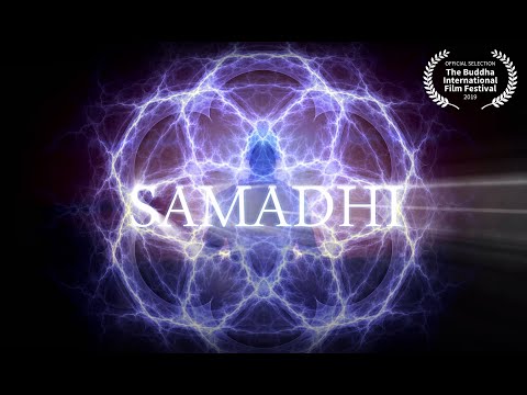 Youtube: Samadhi Movie, 2017 - Part 1 - "Maya, the Illusion of the Self"