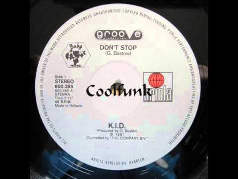Youtube: K.I.D. - Don't Stop (12" Extended Mix 1981)