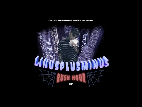 Youtube: LinusPlusMinus: Rush Hour EP [full album]
