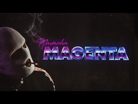 Youtube: NAVACHA - MAGENTA (Official Video)