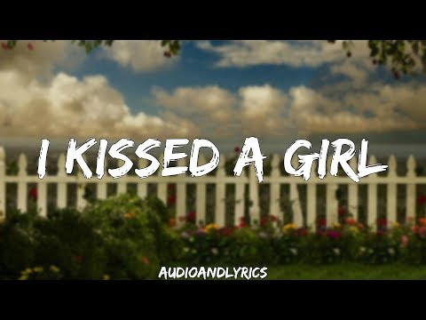 Youtube: Katy Perry - I Kissed A Girl (Lyrics)