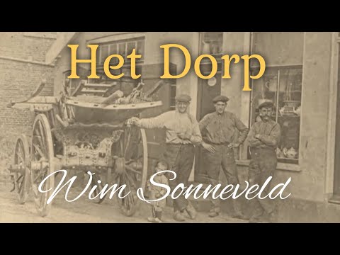 Youtube: Het Dorp - Wim Sonneveld  (in HD)