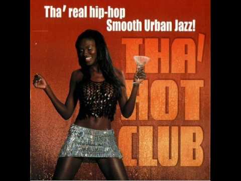 Youtube: Tha' Hot Club - I'm Gonna Love You Just A Little More Baby