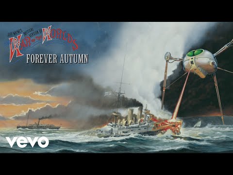 Youtube: Jeff Wayne, Richard Burton, Justin Hayward - Forever Autumn (Official Audio)