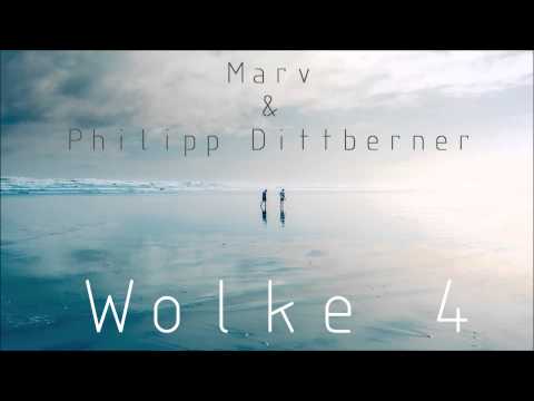 Youtube: Philipp Dittberner & Marv - Wolke 4 (Original Mix) |Out Now|