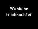 Youtube: Wöhliche Freihnachten