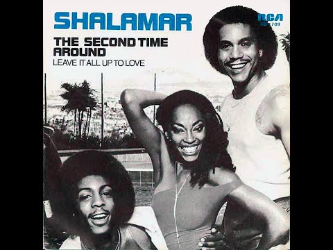 Youtube: Shalamar ~ The Second Time Around 1978 Disco Purrfection Version