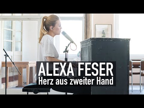 Youtube: Alexa Feser - Herz aus zweiter Hand (Deluxe Music Session)