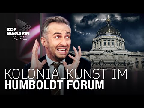 Youtube: Das Humboldt Forum - Raubkunst in Berlin? | ZDF Magazin Royale