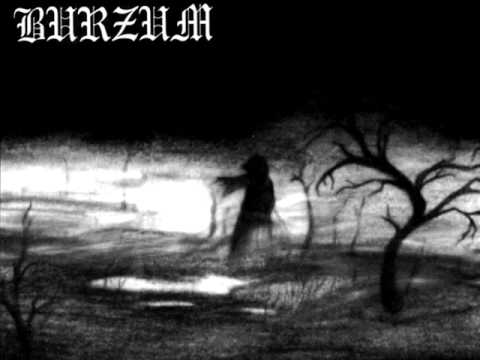 Youtube: Burzum - Burzum