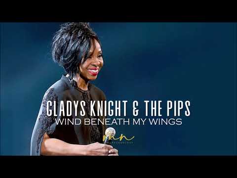 Youtube: Gladys Knight & The Pips - Wind Beneath My Wings
