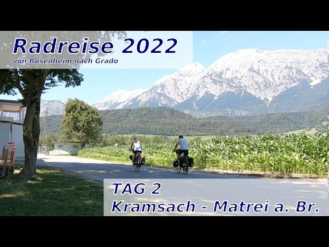 Youtube: Radreise 2022 - Von Rosenheim nach Grado | Tag 2 - Kramsach - Matrei am Brenner | Auf zum Brenner!