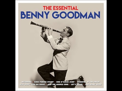 Youtube: Benny Goodman - Sent for You Yesterday and Here You Come Today