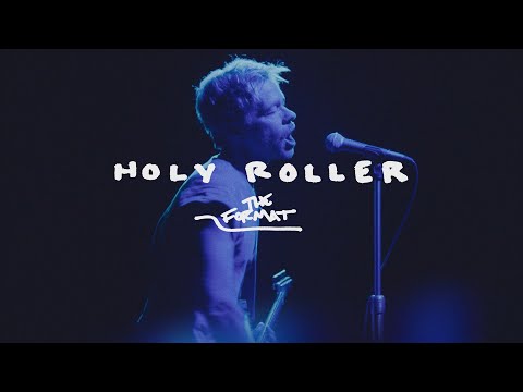 Youtube: The Format - Holy Roller [Official Music Video]