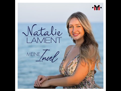 Youtube: Natalie Lament - Meine Insel (offizielles Musikvideo)
