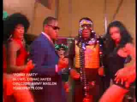 Youtube: Fonky Party Blowfly Isaac Hayes