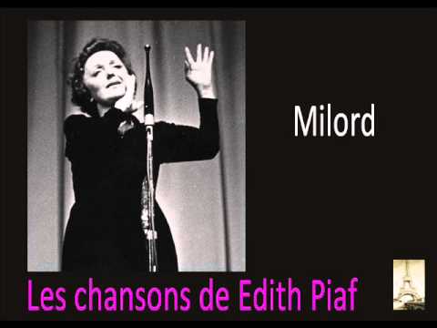 Youtube: Edith Piaf - Milord