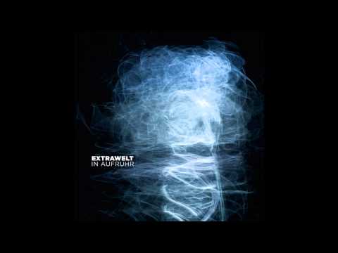 Youtube: Extrawelt - Blendwerk I (Original Mix)