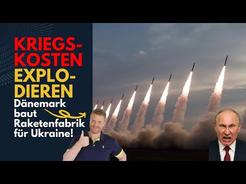 Youtube: Kriegskosten EXPLODIEREN: Russische Steuererhöhungen! Dänemark baut Raketenfabrik! Lagebericht (495)