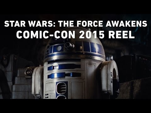 Youtube: Star Wars: The Force Awakens - Comic-Con 2015 Reel