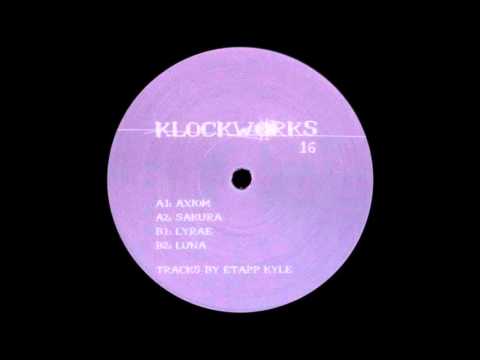 Youtube: Etapp Kyle - Lyrae [KLOCKWORKS6]