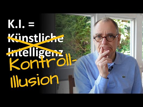 Youtube: Warum die Kontroll-Illusion unsere Existenz bedroht (mein neues Buch über KI jetzt gratis!)