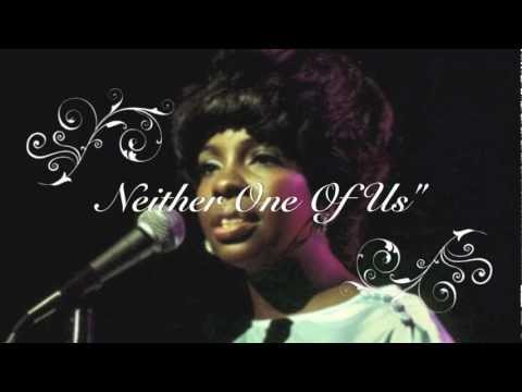 Youtube: Gladys Knight & The Pips  Neither One of Us  with Lyrics