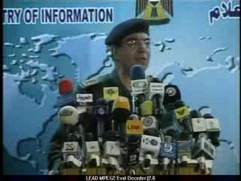 Youtube: Bagdad Bob: Iraqi Information Minister