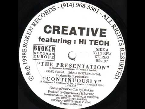 Youtube: Creative feat hi tech - The Presentation Remix