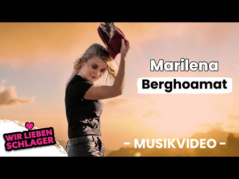 Youtube: Marilena - Berghoamat (Offizielles Musikvideo)