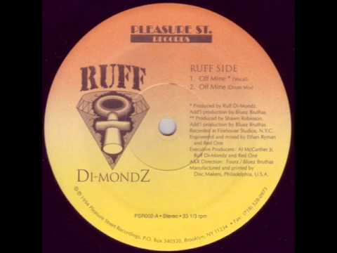 Youtube: RUFF DI-MONDZ - OFF MINE ( rare 1994 NY rap )