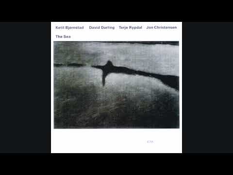 Youtube: Ketil Bjornstad, David Darling, Terje Rypdal, Jon Christensen - The Sea (Full Album)