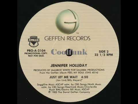 Youtube: Jennifer Holliday - Just Let Me Wait (12 inch 1983)