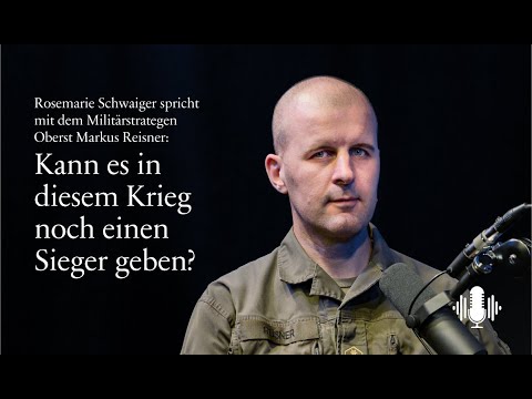 Youtube: Kann es im Ukraine-Krieg noch einen Sieger geben? | Eine Frage noch … mit Oberst Markus Reisner