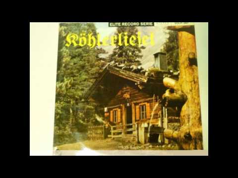 Youtube: Die Heimatsänger - "Köhlerliesel" 1957 (Folk) Text/Lyrics