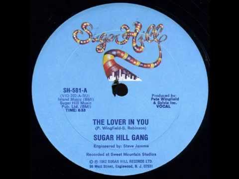 Youtube: Sugarhill Gang - The Lover In You