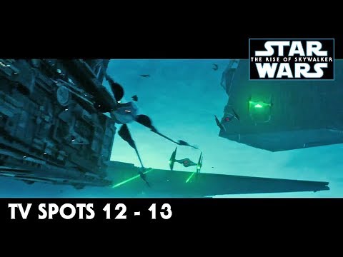 Youtube: Star Wars The Rise of Skywalker TV Spot Trailers 12 - 13