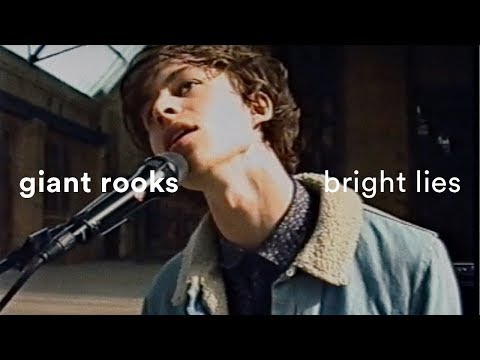 Youtube: Giant Rooks - Bright Lies (Official Video)