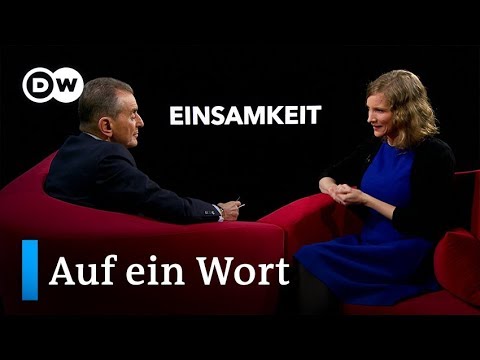 Youtube: Auf ein Wort...Einsamkeit | DW Deutsch