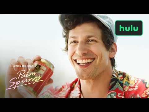 Youtube: Palm Springs - Trailer (Official) • A Hulu Original Film