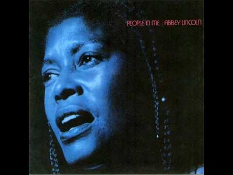 Youtube: Abbey Lincoln - People in Me