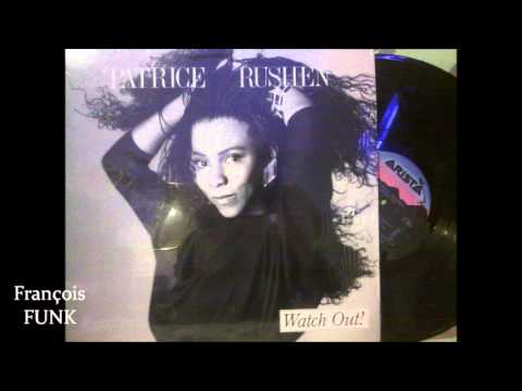 Youtube: Patrice Rushen - Watch Out (1987) ♫