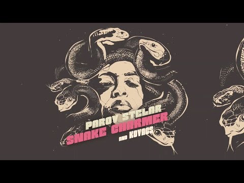 Youtube: Parov Stelar and Kovacs - Snake Charmer (Lyric Video)