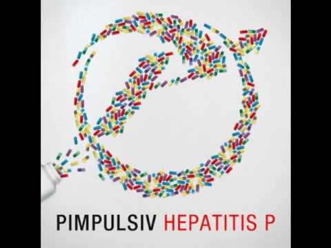 Youtube: Pimpulsiv - Multimorbid - Hepatitis P