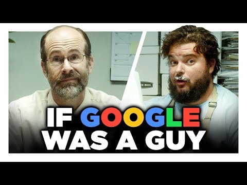 Youtube: If Google Was A Guy (Full Series)